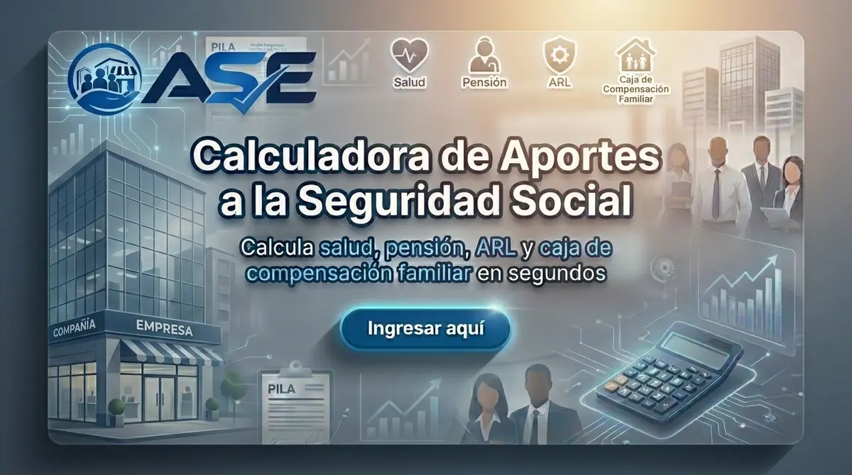 Calculadora de Aportes a Seguridad Social Colombia
