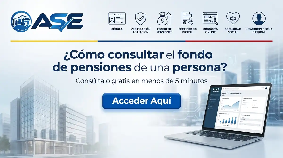 ¿Cómo consultar el fondo de pensiones de una persona?
