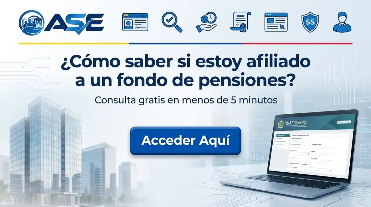 ¿Cómo saber si estoy afiliado a un fondo de pensiones?