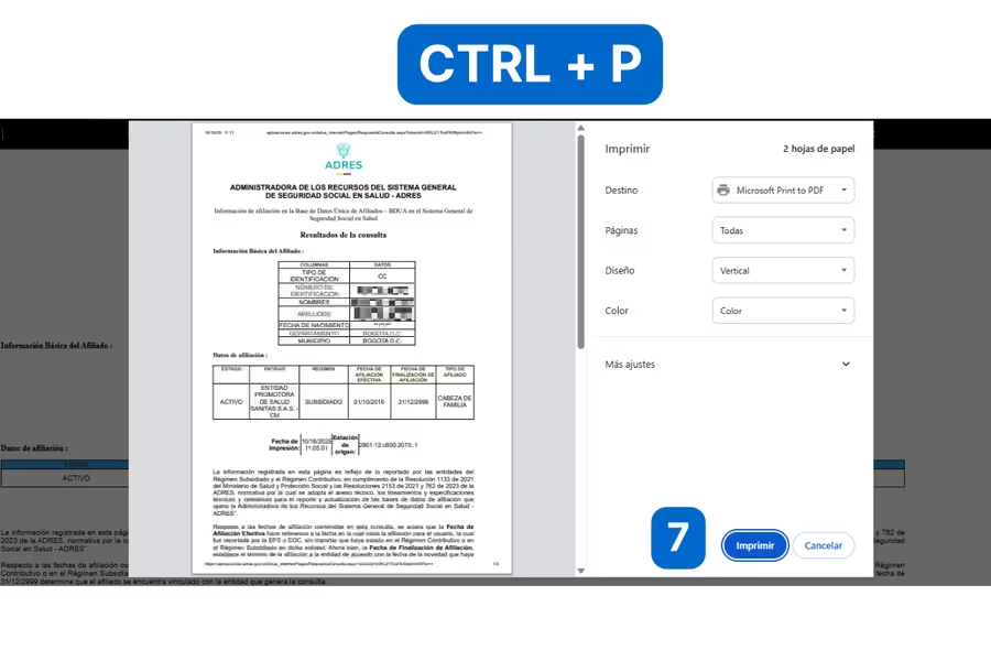 Captura de pantalla del paso 7 y último del proceso de consulta en ADRES, mostrando el cuadro de diálogo de impresión del navegador con el atajo de teclado CTRL+P para guardar o imprimir el comprobante oficial de afiliación en formato PDF, con la vista previa del documento ADRES y las opciones de impresión como destino Microsoft Print to PDF, páginas todas y orientación vertical.