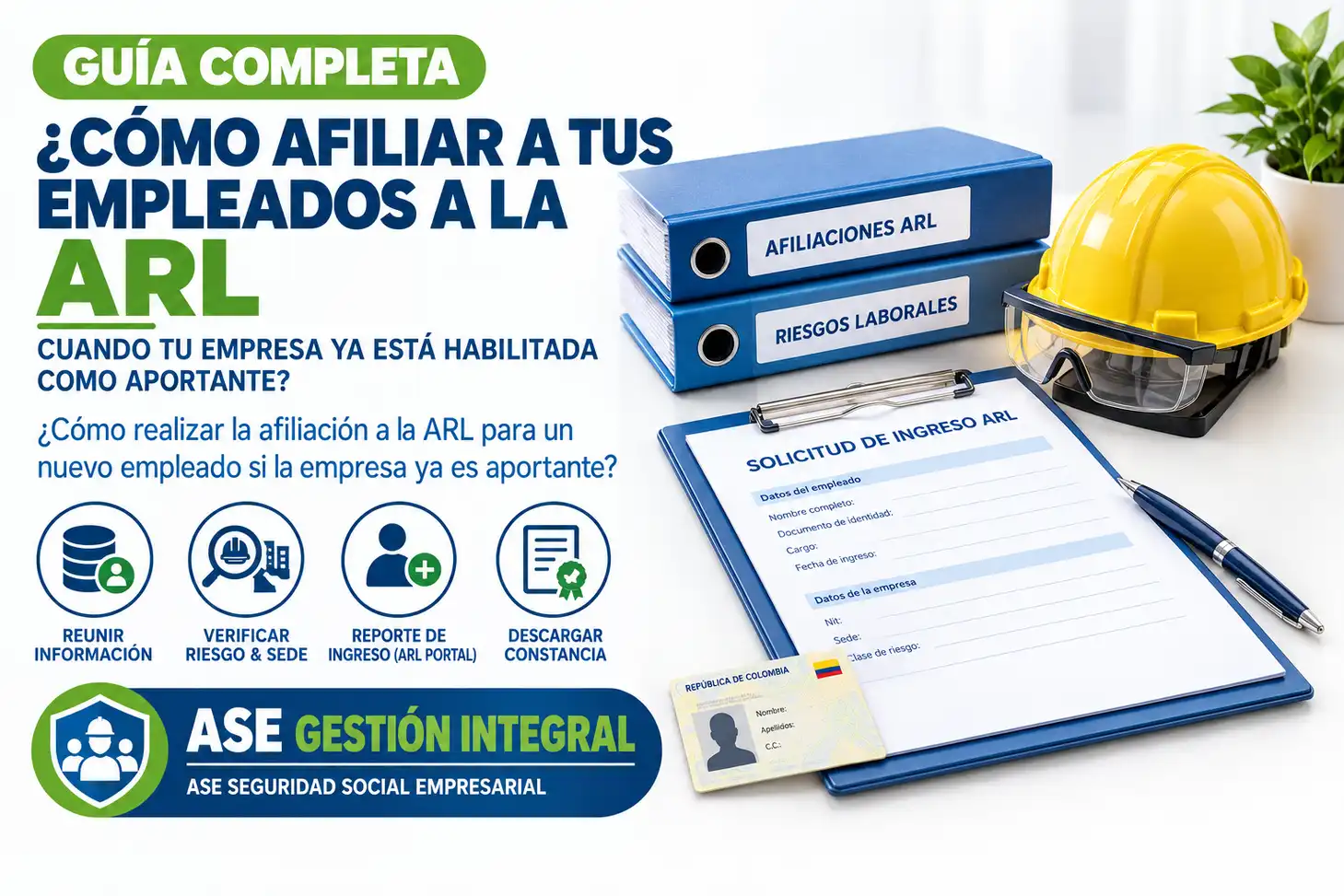 ¿Cómo afiliar a tus empleados a la ARL cuando tu empresa ya está habilitada como aportante?